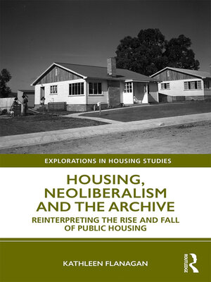 cover image of Housing, Neoliberalism and the Archive